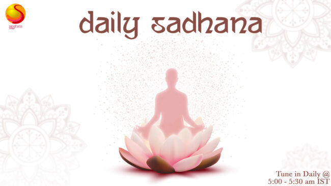 Daily Sadhana